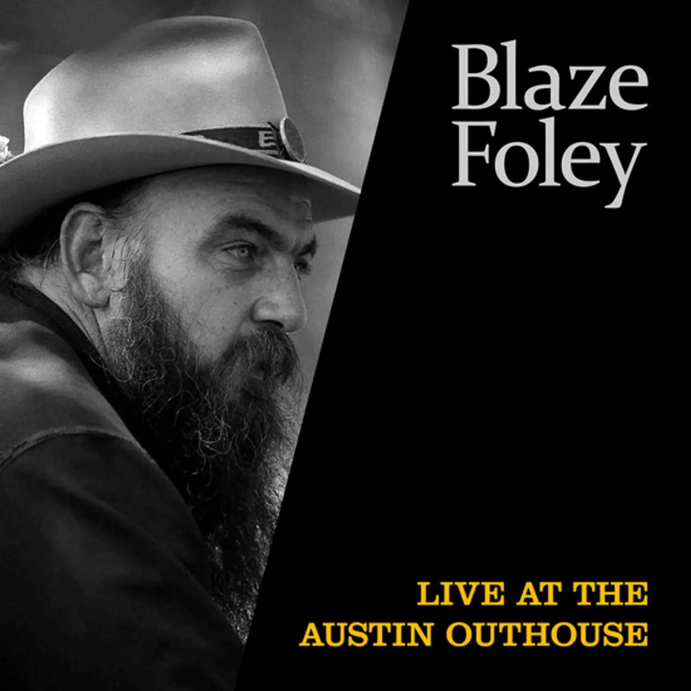 Blaze Foley LIVE AT THE AUSTIN OUTHOUSE Vinyl Record