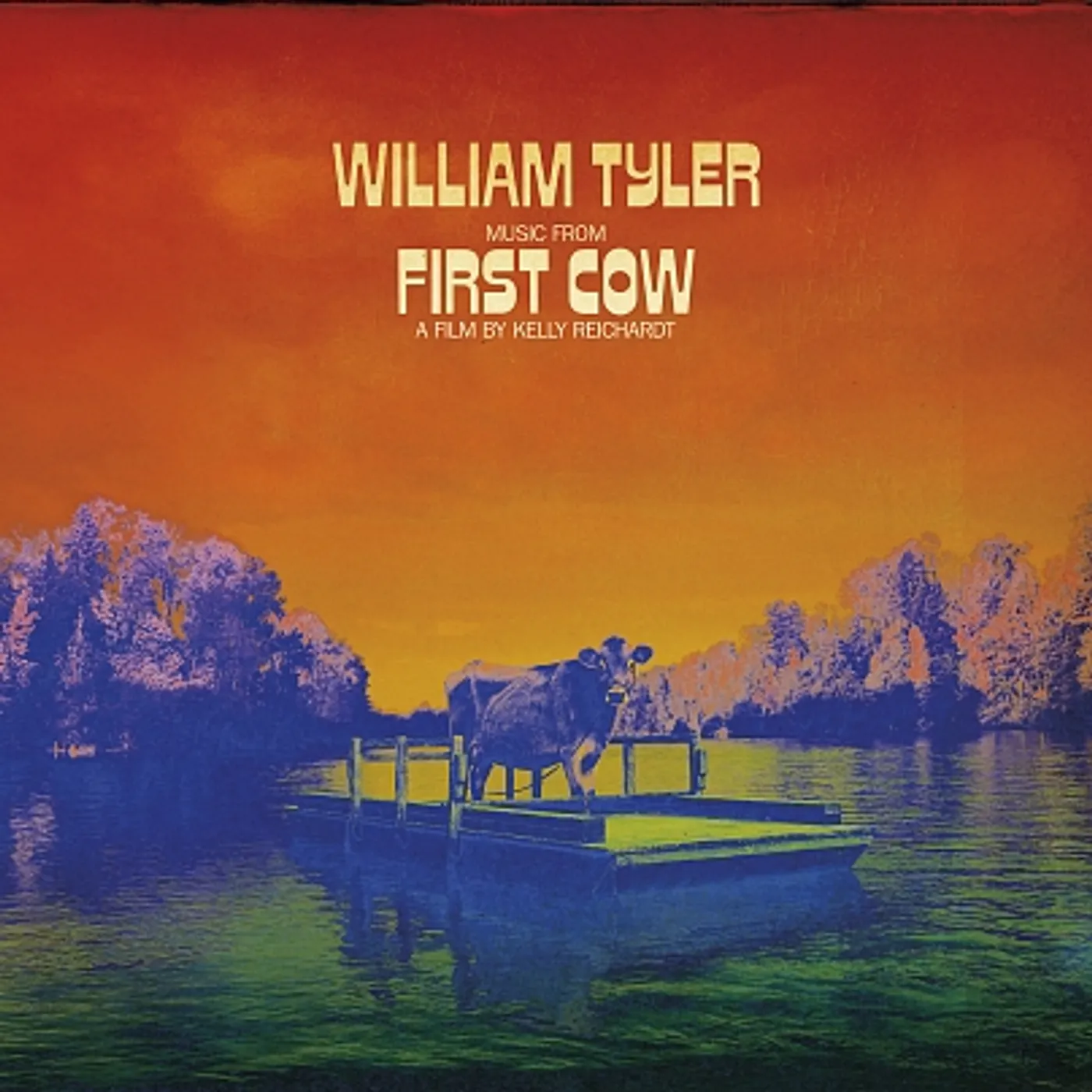 William Tyler Music from First Cow Vinyl Record