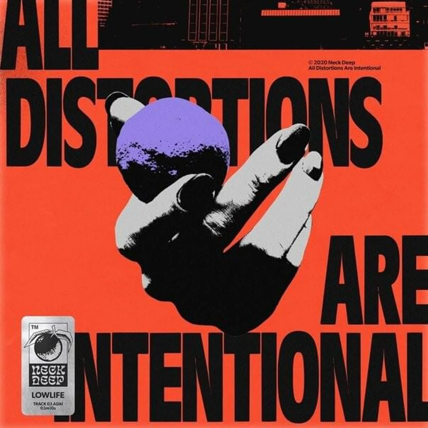 Neck Deep ALL DISTORTIONS ARE INTENTIONAL CD