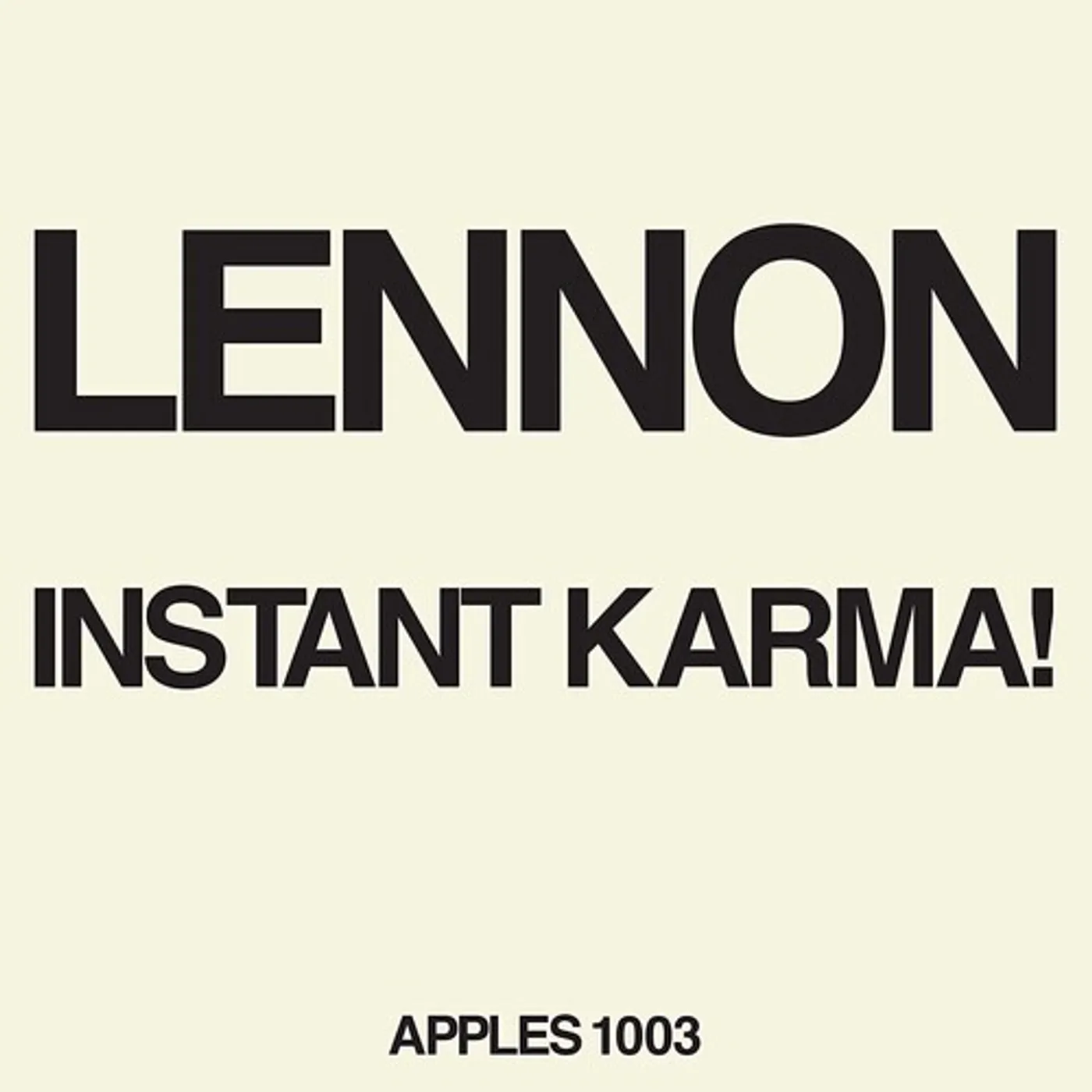 Lennon / Ono With The Plastic Ono Band Instant Karma (2020 Ultimate Mixes) Vinyl Record