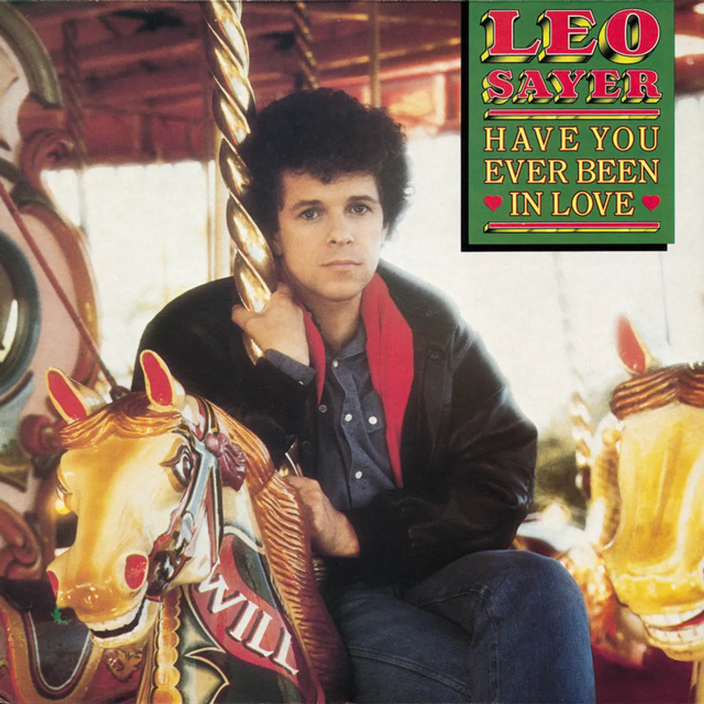 Leo Sayer HAVE YOU EVER BEEN IN LOVE (180G/GREEN VINYL) Vinyl Record