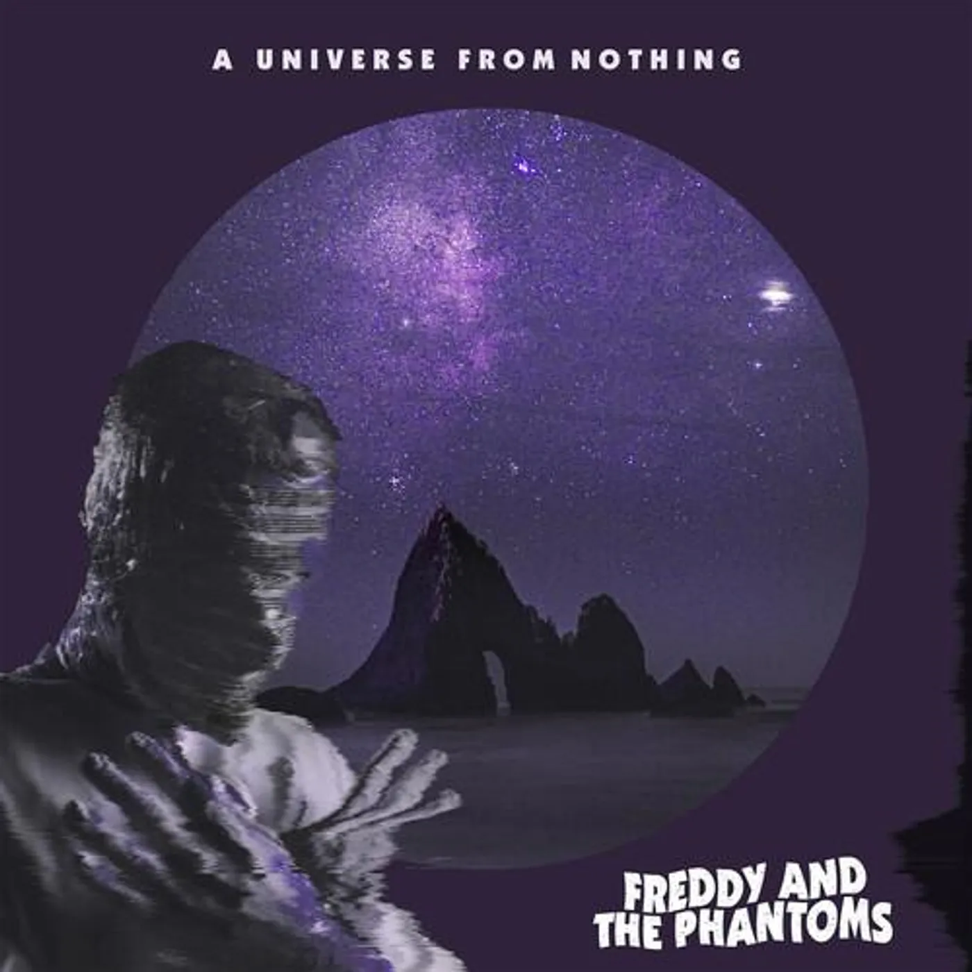 Freddy and the Phantoms UNIVERSE FROM NOTHING Vinyl Record