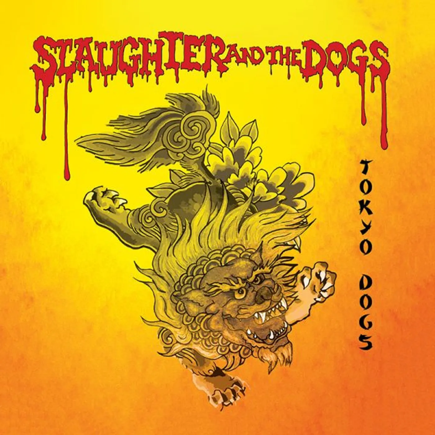 Slaughter & The Dogs Tokyo Dogs Vinyl Record