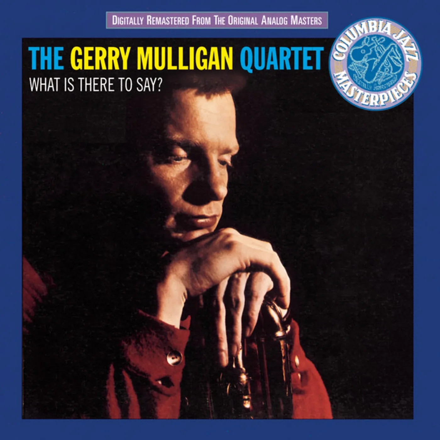 Gerry Mulligan WHAT IS THERE TO SAY CD