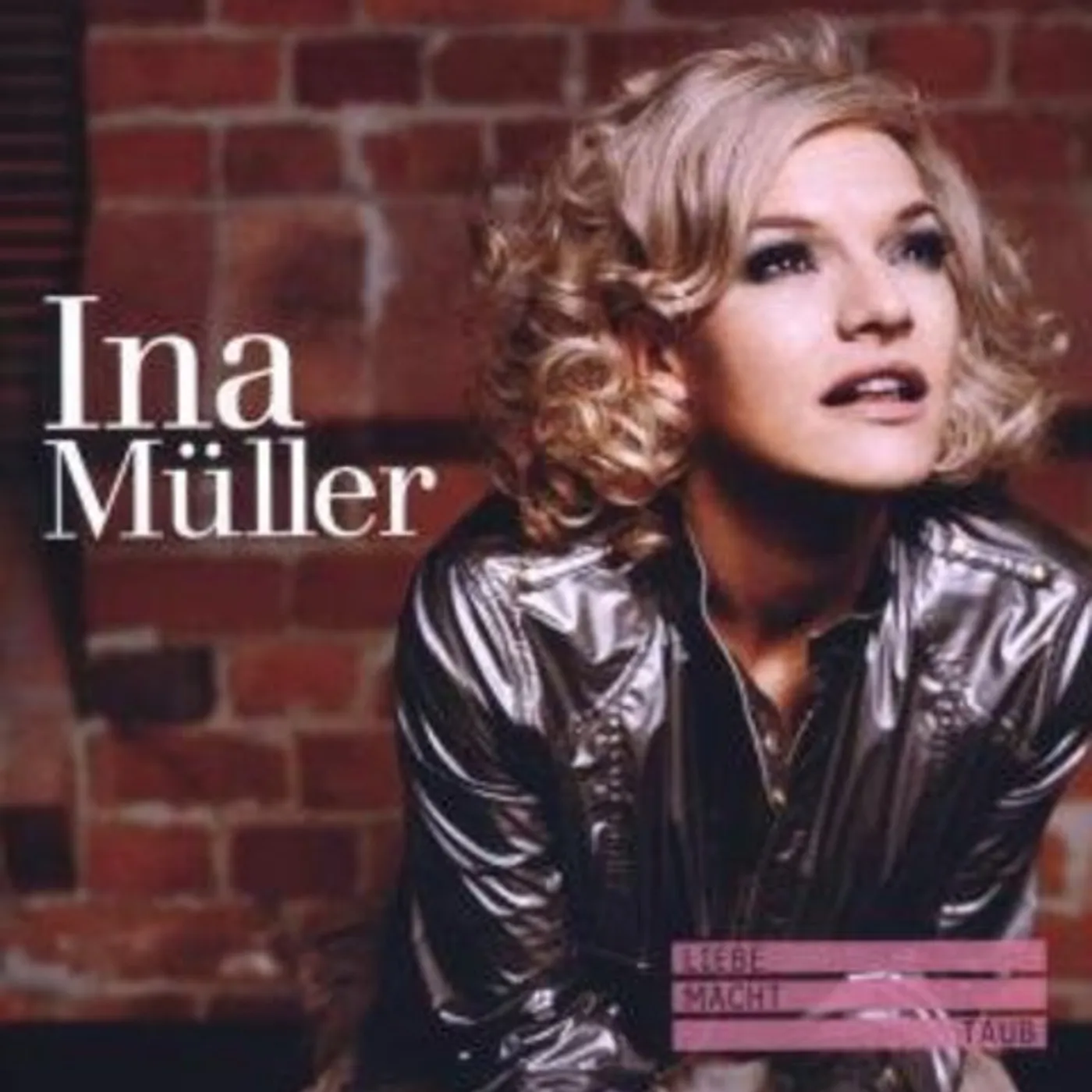 Ina Müller LIEBE MACHT TAUB CD