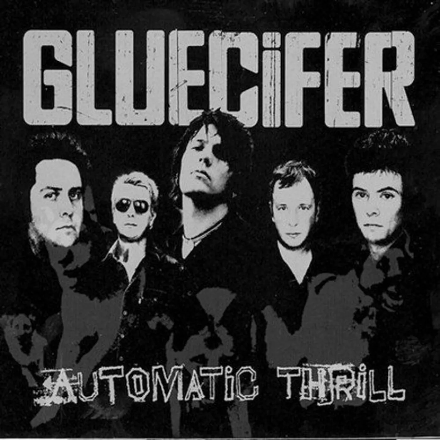 Gluecifer Automatic Thrill Vinyl Record