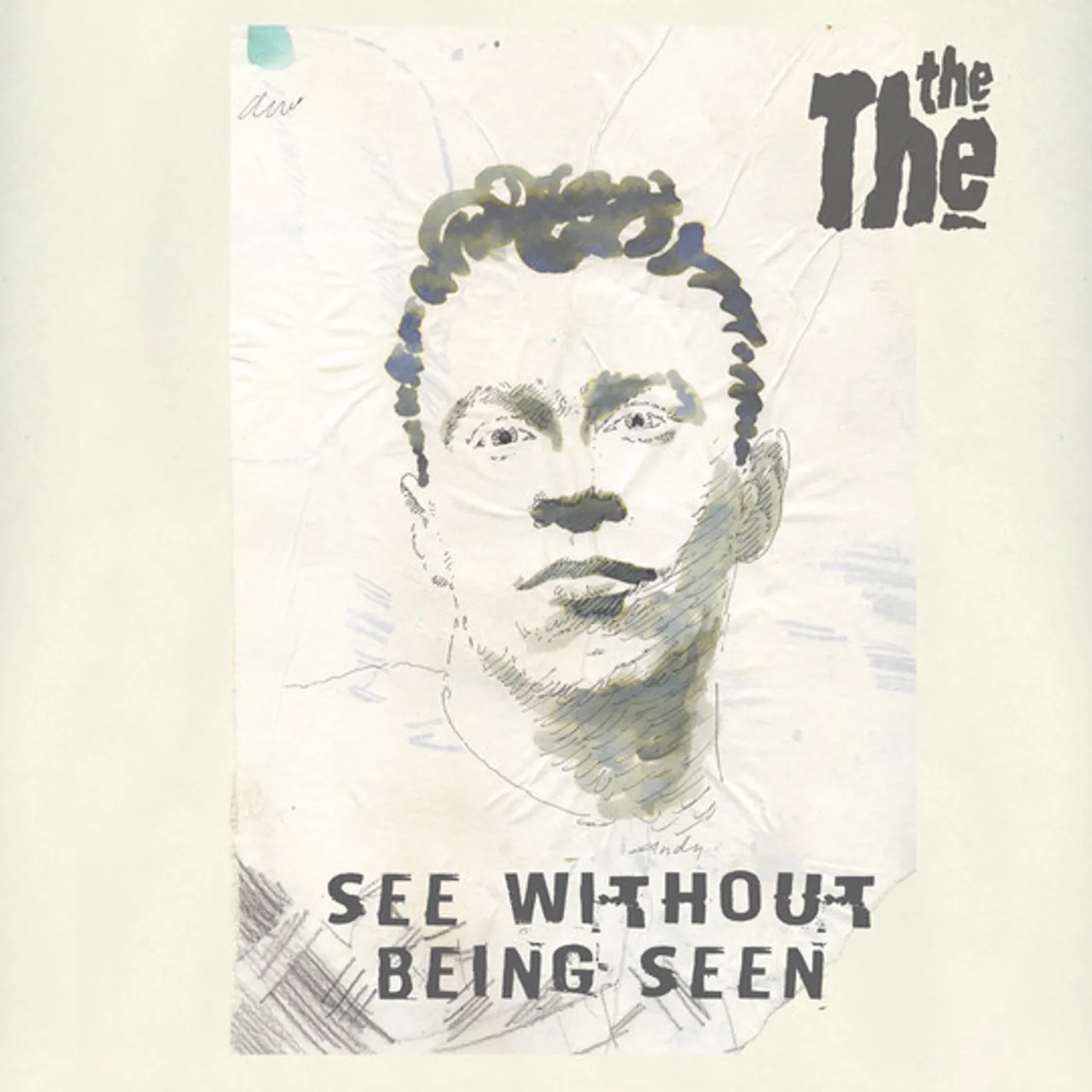 The The SEE WITHOUT BEING SEEN CD
