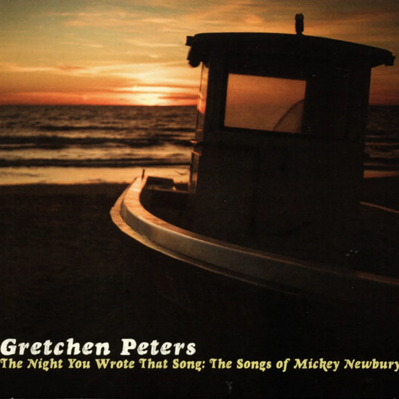 Gretchen Peters NIGHT YOU WROTE THAT SONG: SONGS OF MICKEY NEWBURY CD