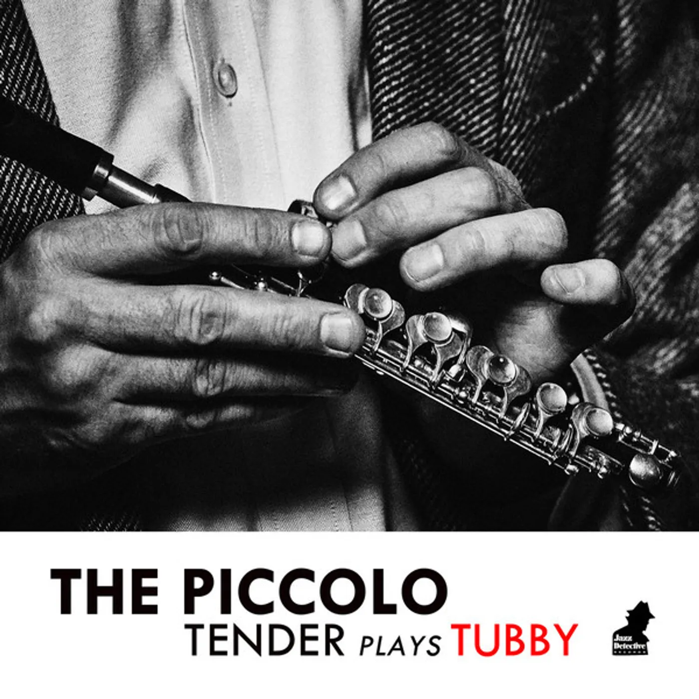 Tenderlonious PICCOLO: TENDER PLAYS TUBBY CD