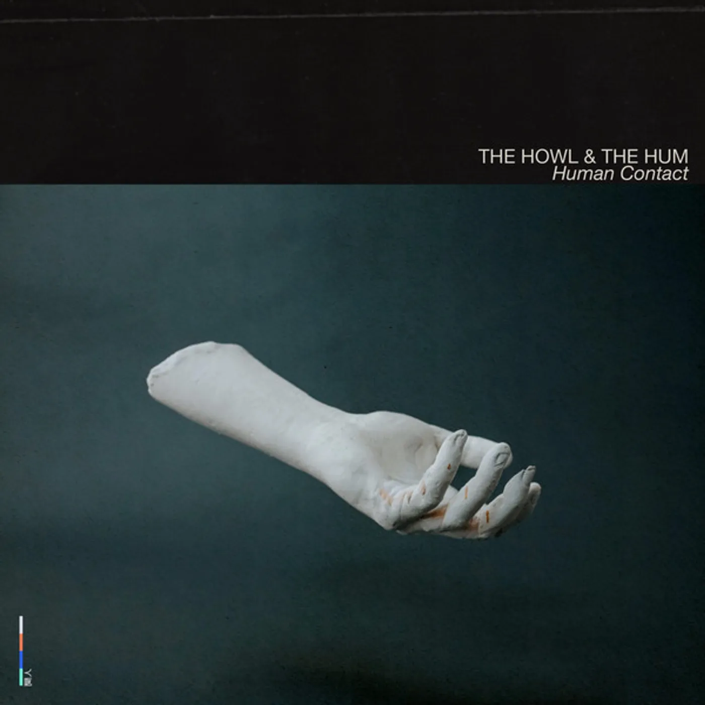 The Howl & The Hum HUMAN CONTACT CD