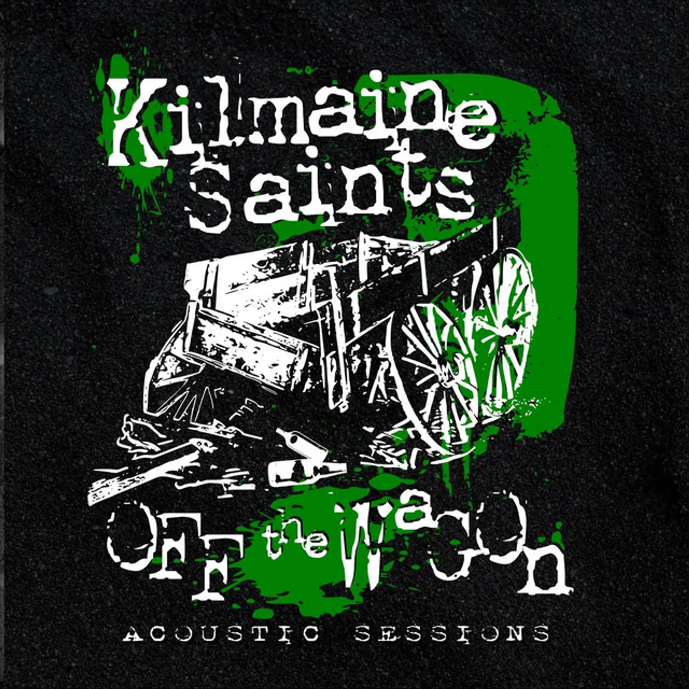 Kilmaine Saints OFF THE WAGON (ACOUSTIC SESSIONS) CD
