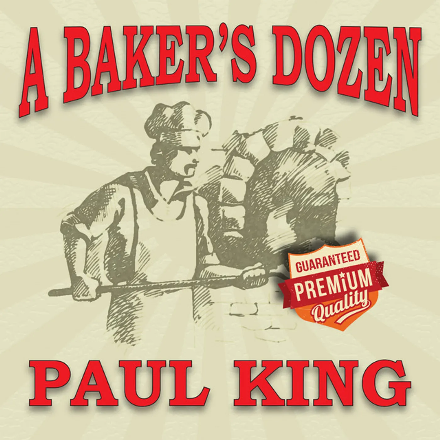 Paul King BAKER'S DOZEN CD