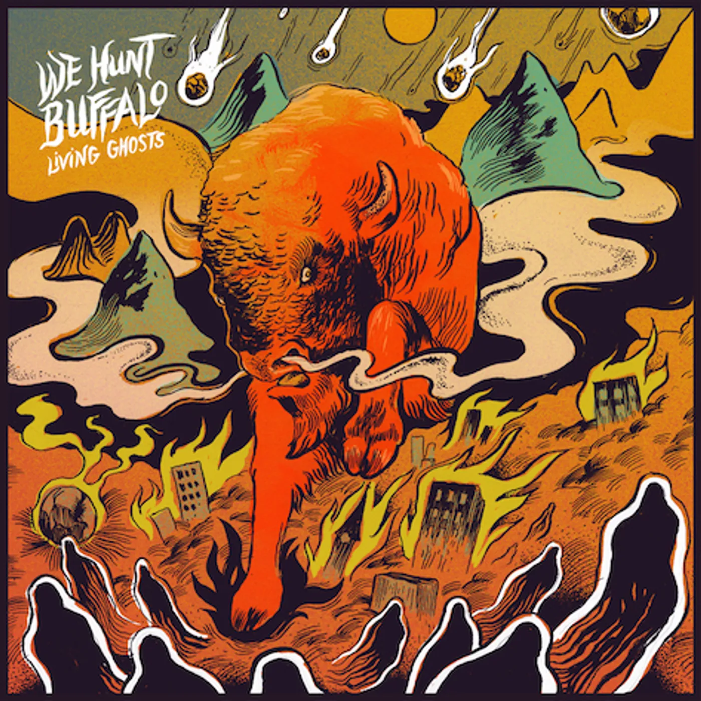 We Hunt Buffalo LIVING GHOSTS CD