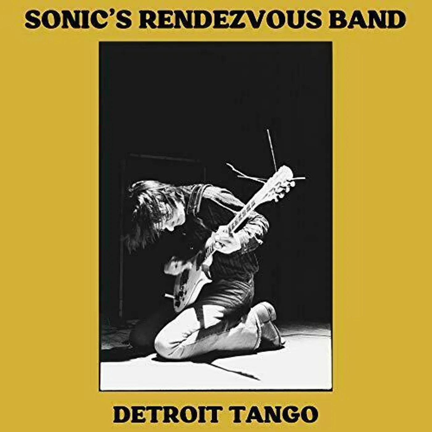 Sonic's Rendezvous Band DETROIT TANGO Vinyl Record