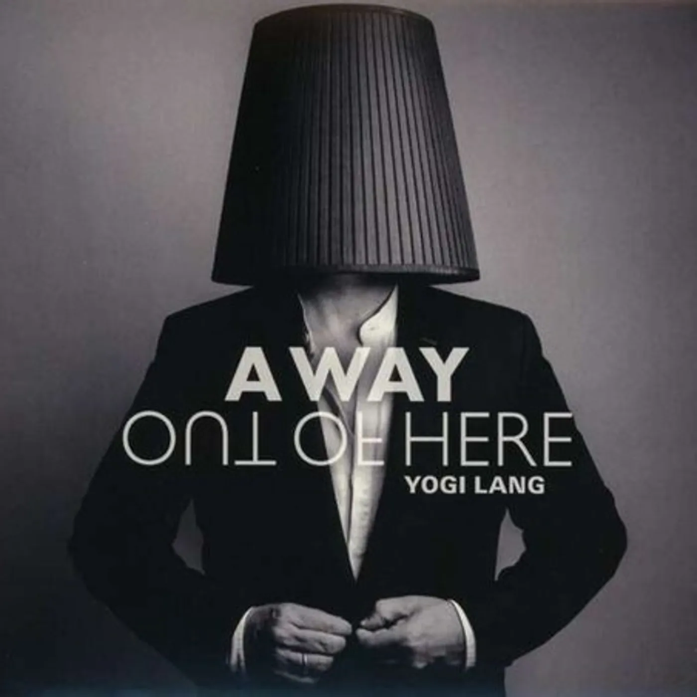 Yogi Lang A WAY OUT OF HERE (STANDARD-VERSION) CD