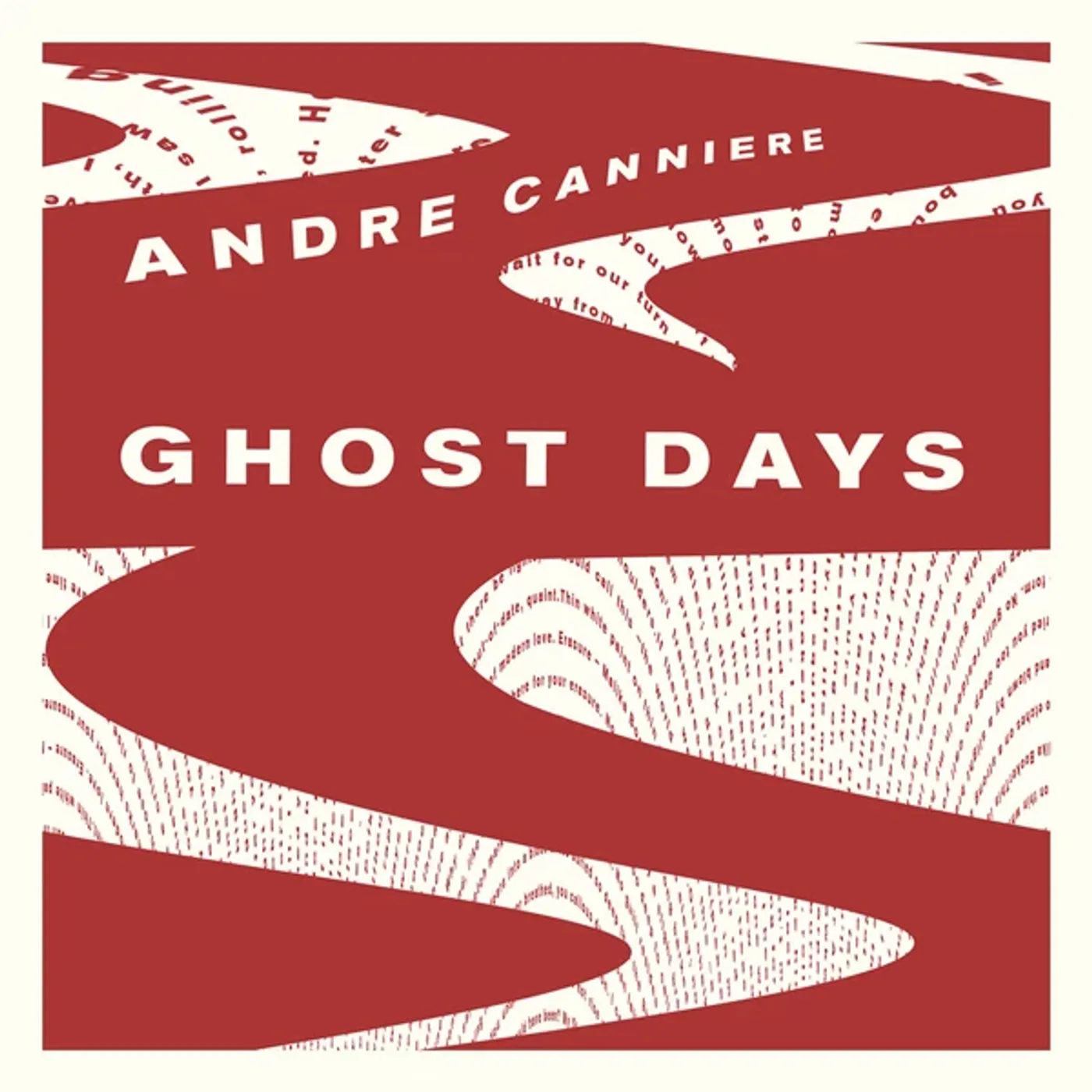 Andre Canniere Ghost Days Vinyl Record