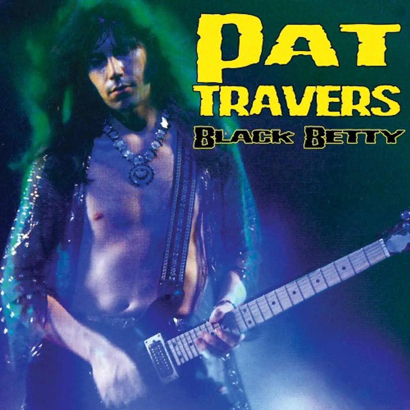 Pat Travers Black Betty Vinyl Record