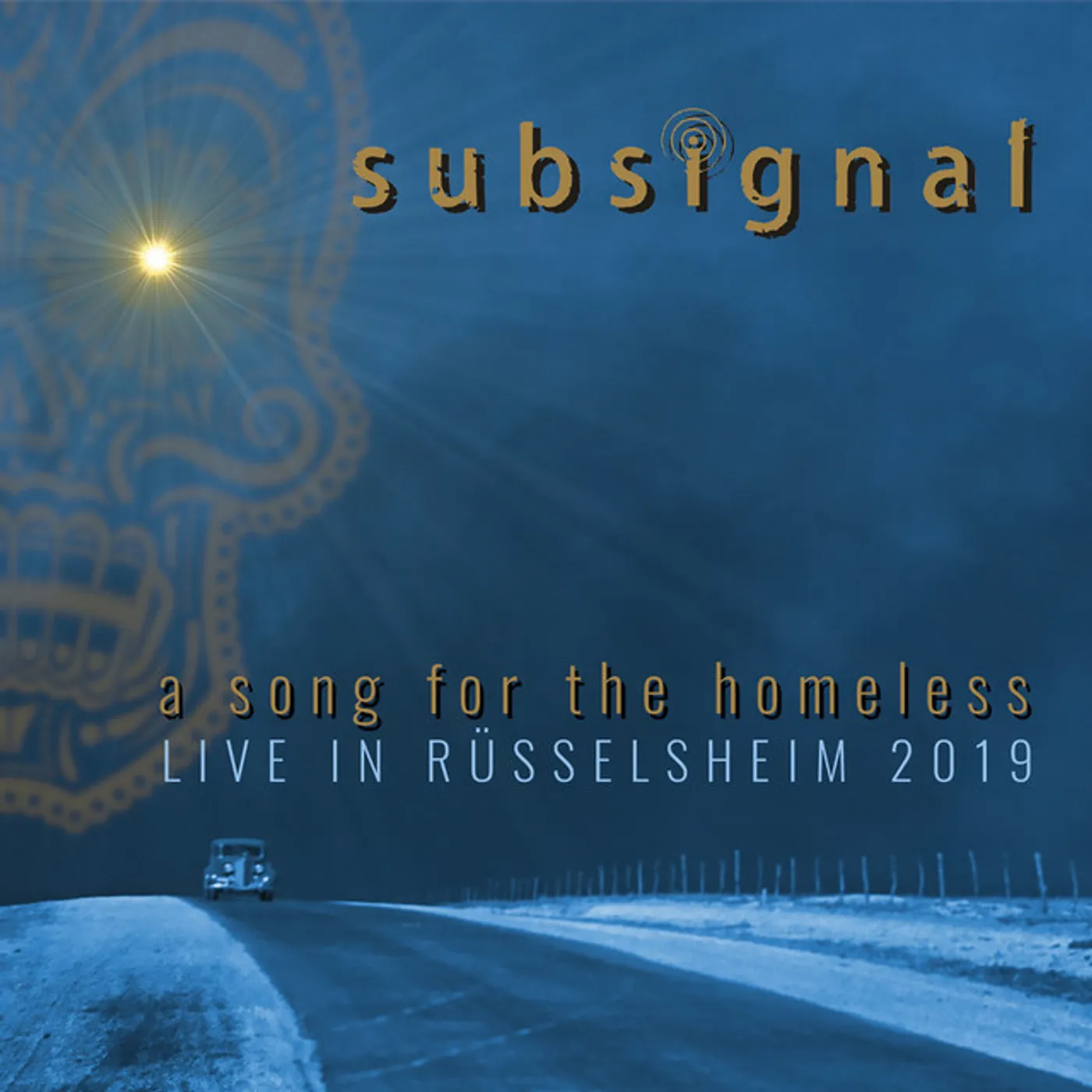 Subsignal SONG FOR THE HOMELESS - LIVE IN RUSSELSHEIM 2019 CD