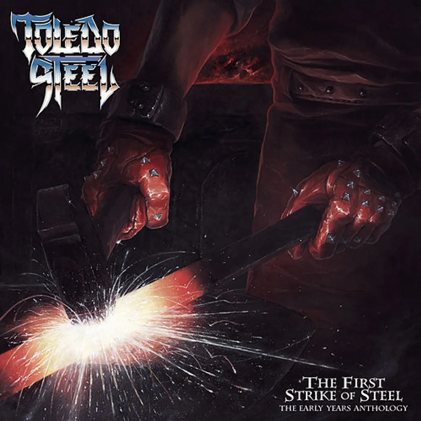 Toledo Steel FIRST STRIKE OF STEEL CD
