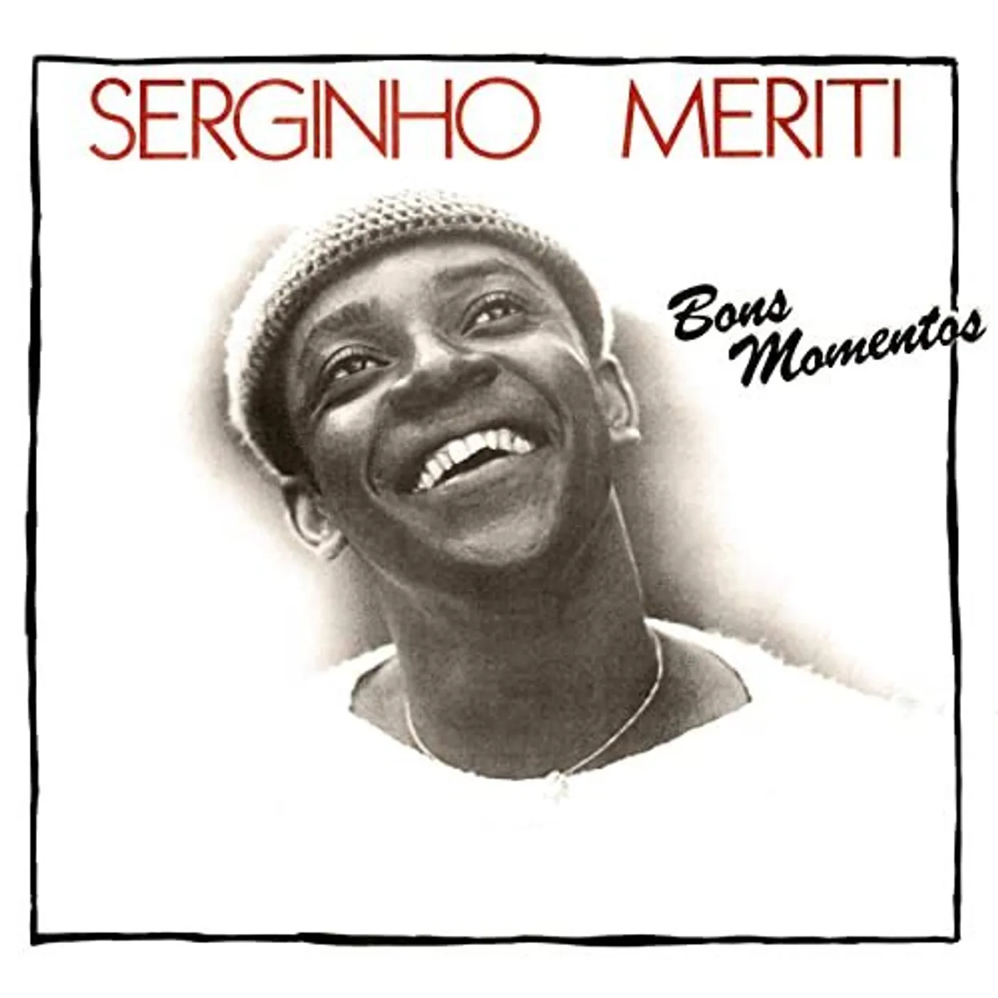 Serginho Meriti Bons Momentos Vinyl Record