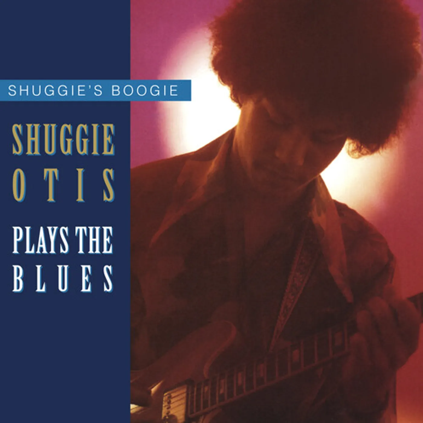 SHUGGIE'S BOOGIE: SHUGGIE OTIS PLAYS THE BLUES (IMPORT) CD