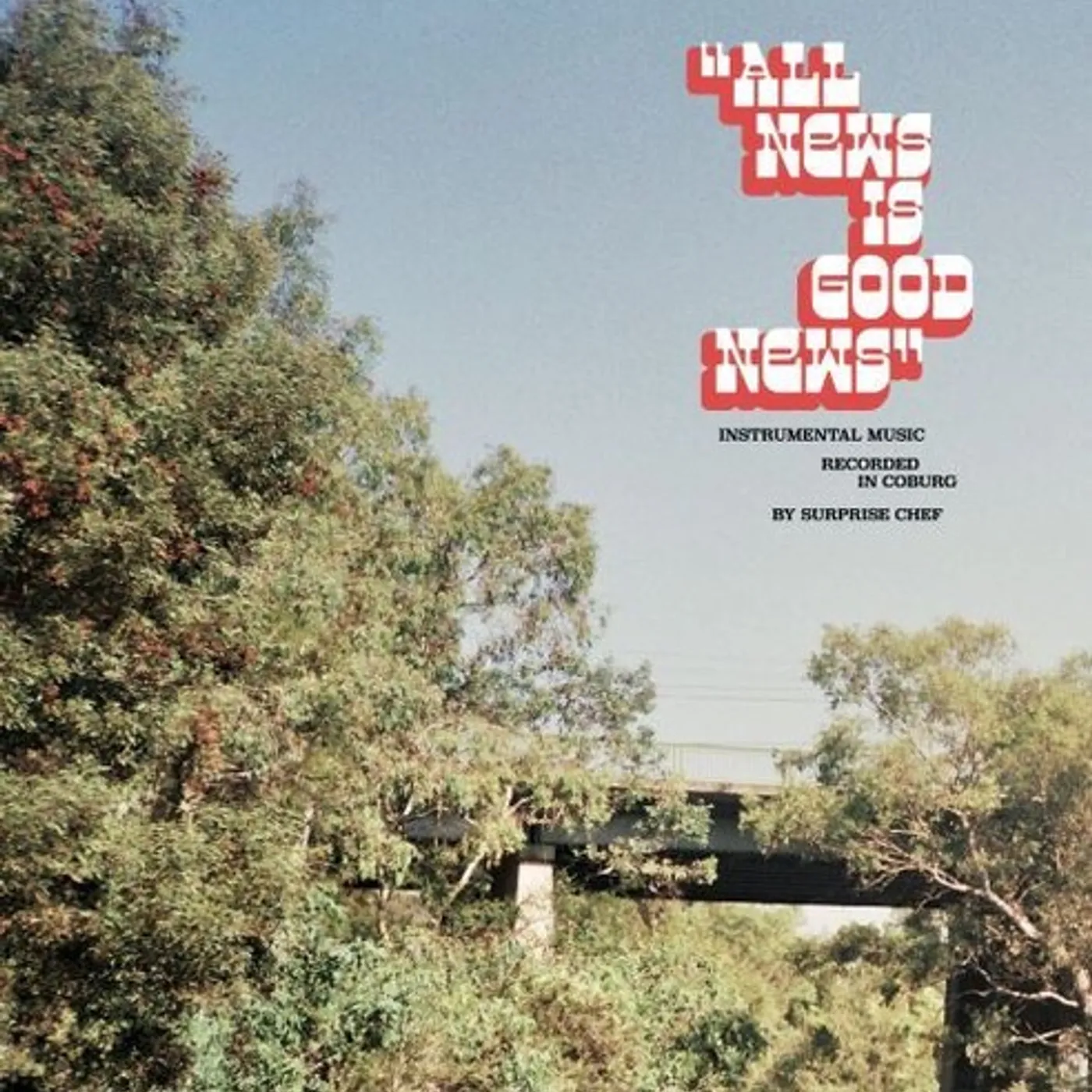 Surprise Chef ALL NEW IS GOOD NEWS CD