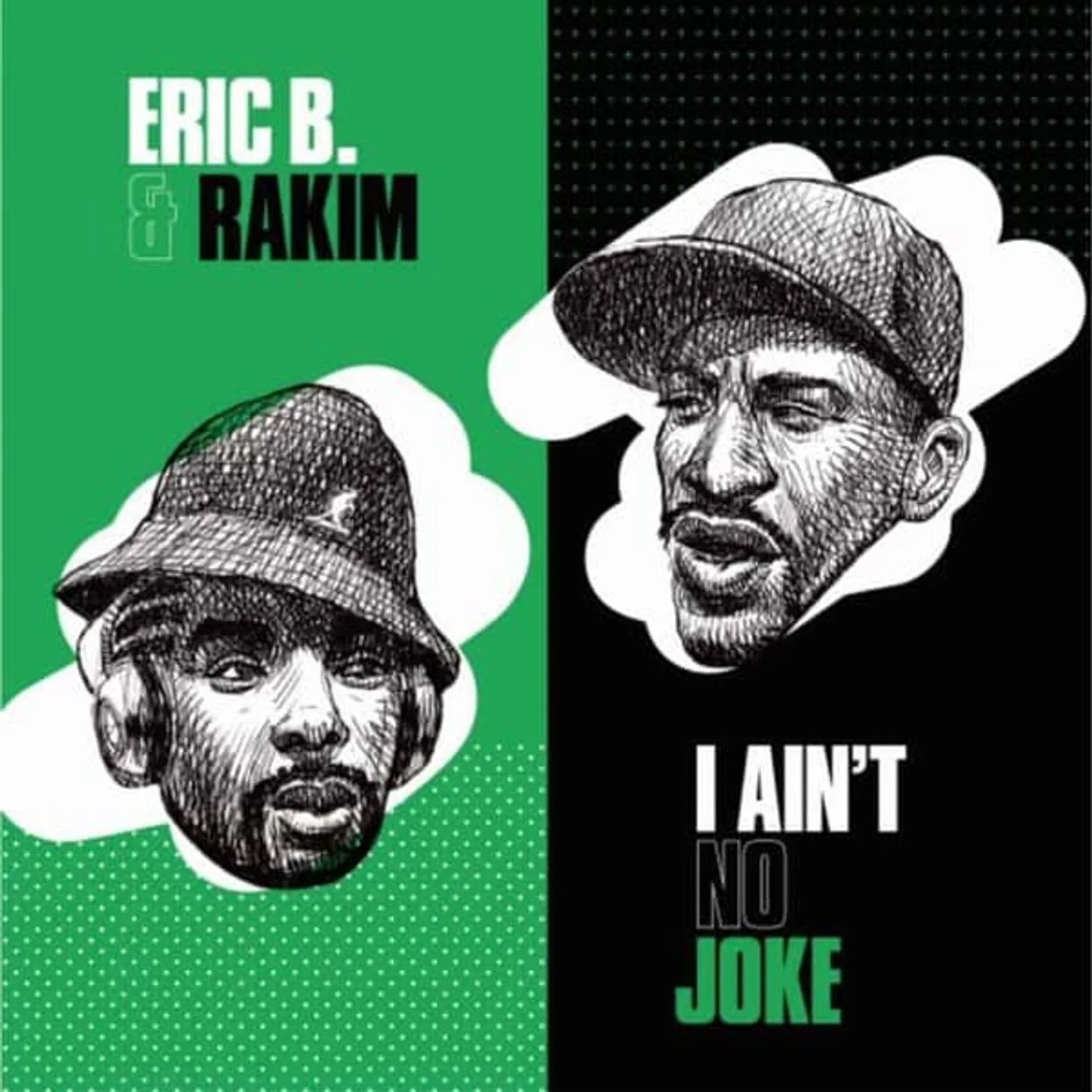 Eric B. & Rakim I Ain't No Joke / Eric B. Is On The Cut Vinyl Record