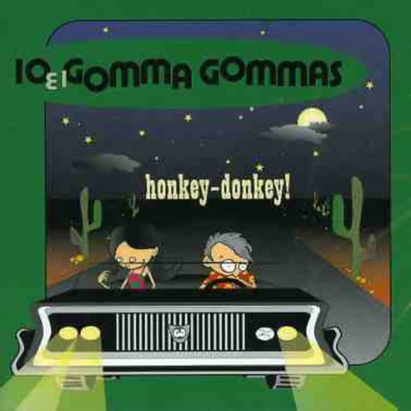 Io E I Gomma Gommas HONKEY-DONKEY CD