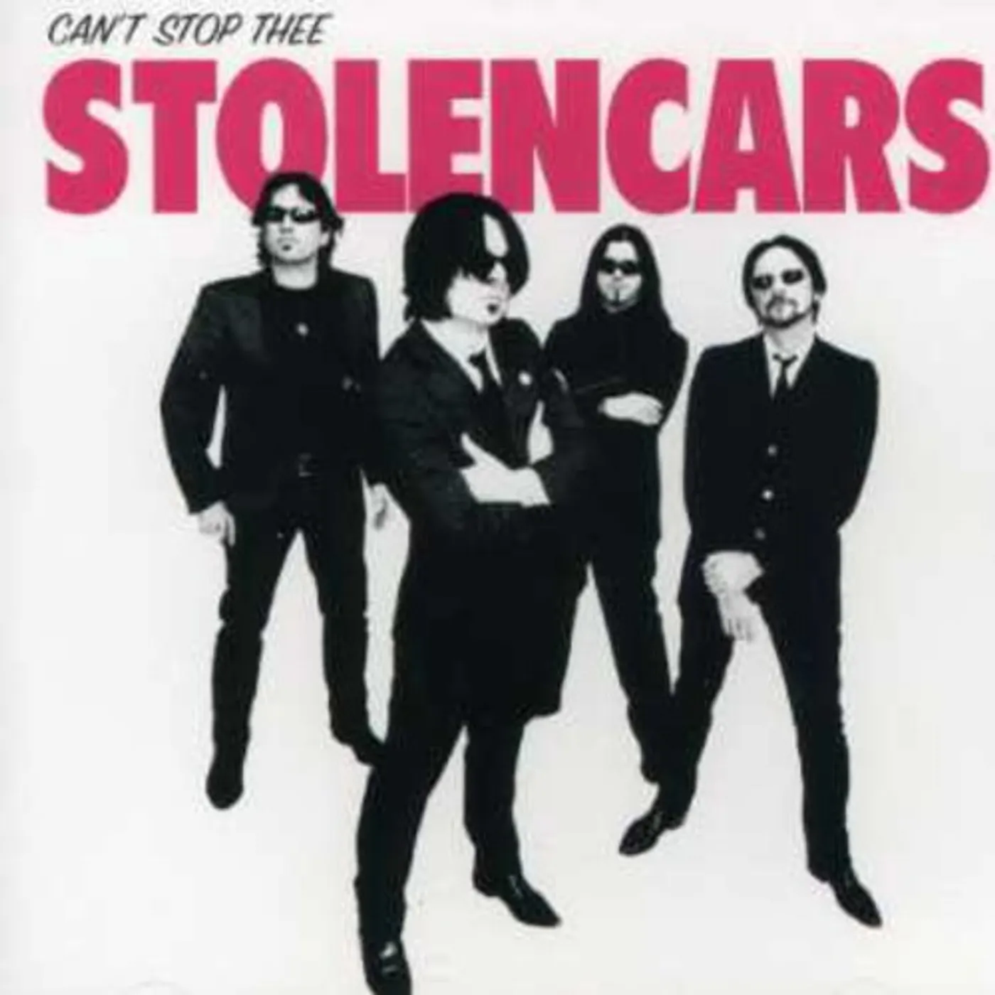 Thee Stolen Cars CAN'T STOP THE STOLEN CARS CD