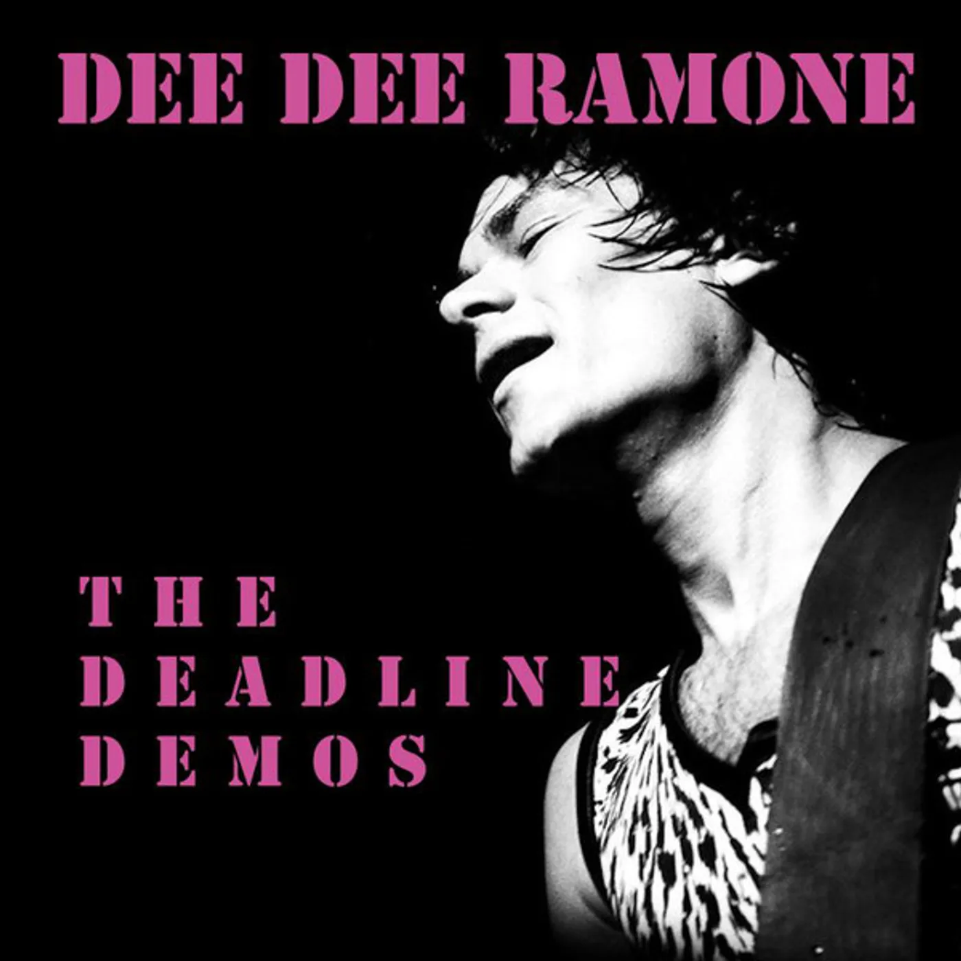 Dee Dee Ramone DEADLINE DEMOS Vinyl Record