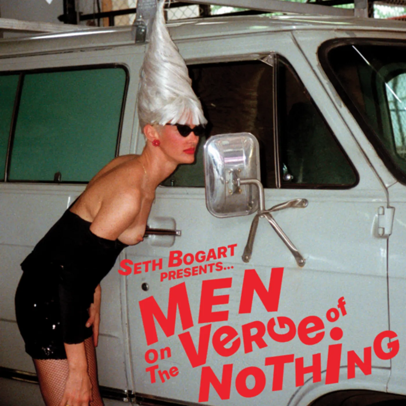 Seth Bogart MEN ON THE VERGE OF NOTHING Vinyl Record