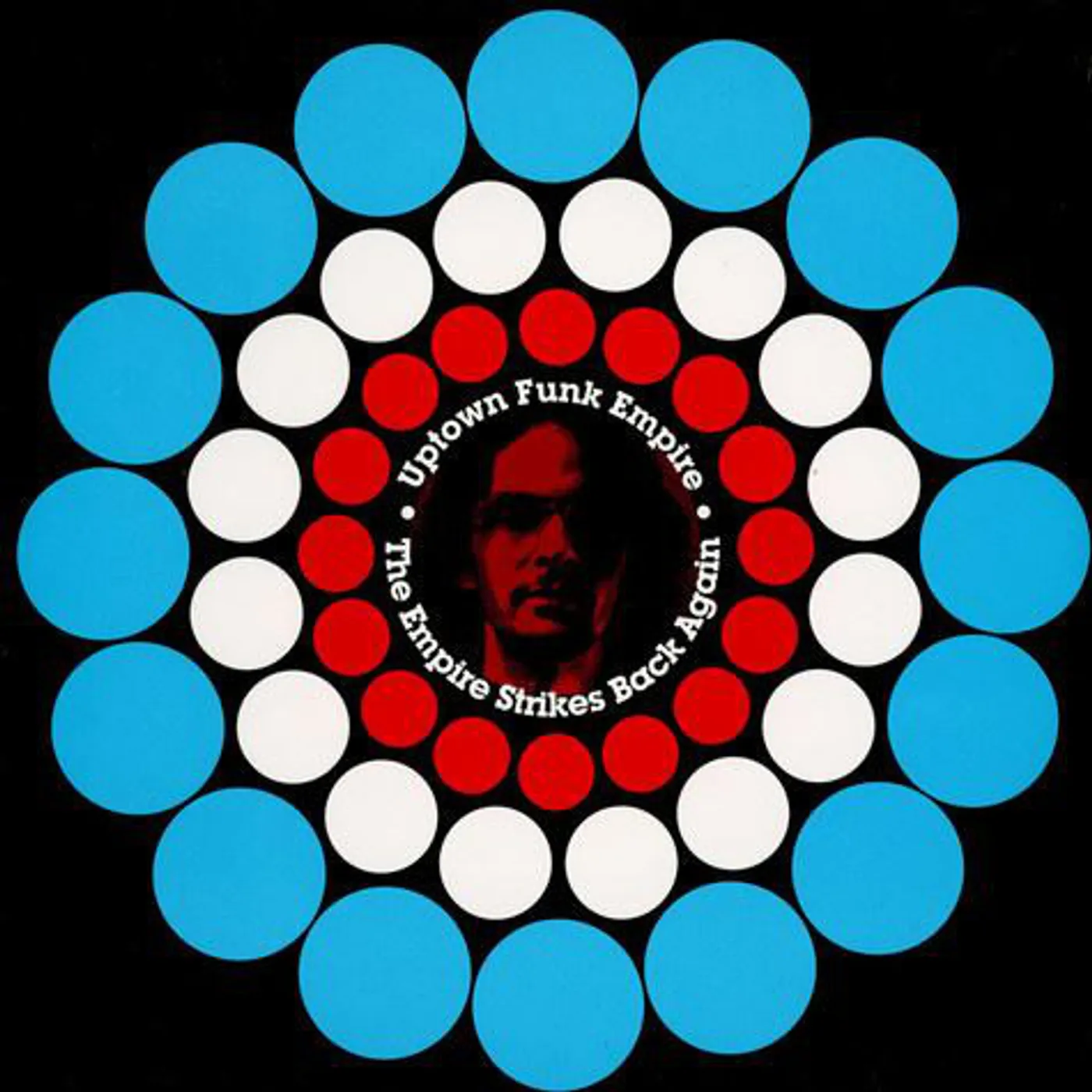 Uptown Funk Empire EMPIRE STRIKES BACK AGAIN Vinyl Record