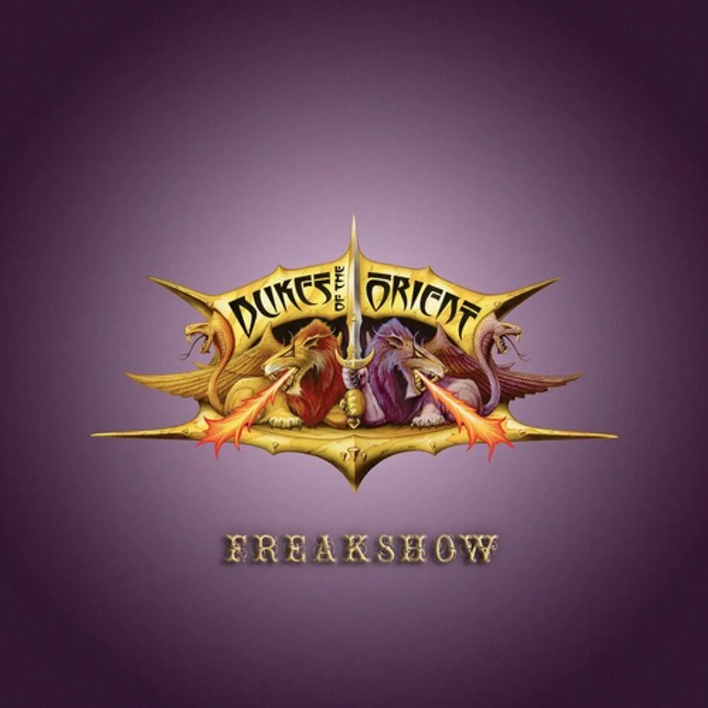 Dukes of the Orient FREAKSHOW CD