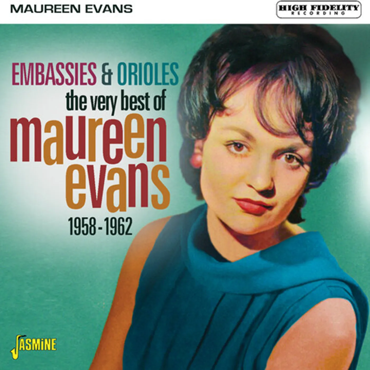 VERY BEST OF MAUREEN EVANS: EMBASSIES & ORIOLES CD