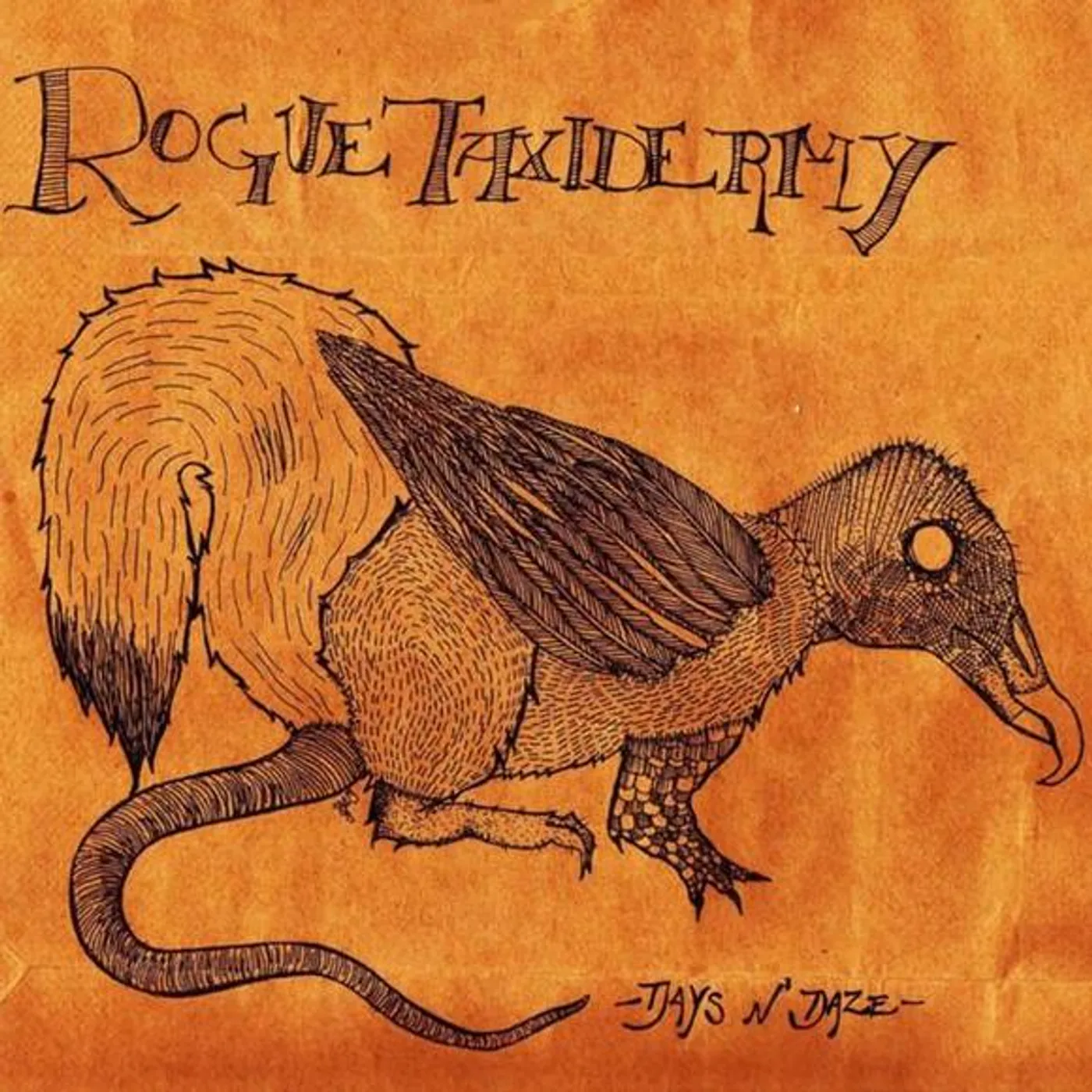 Days N Daze Rogue Taxidermy Vinyl Record