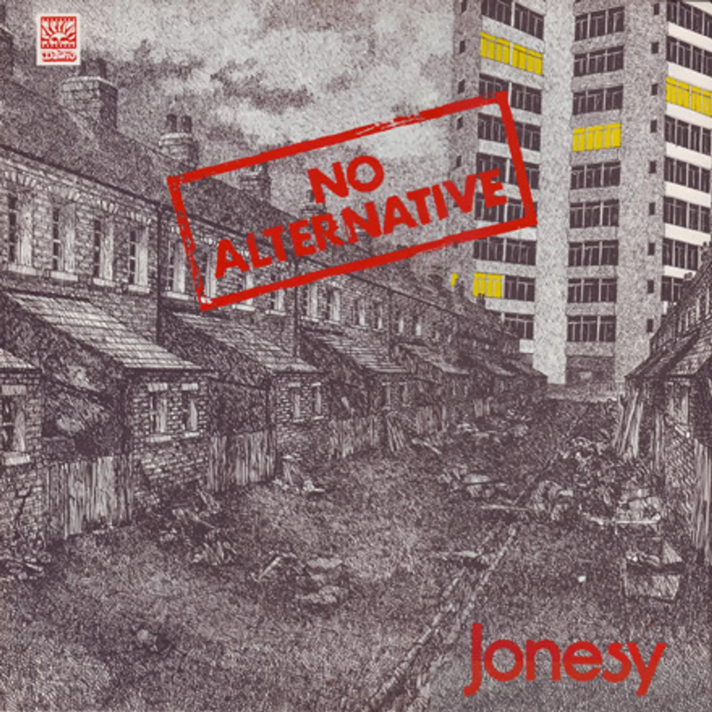 Jonesy No Alternative Vinyl Record