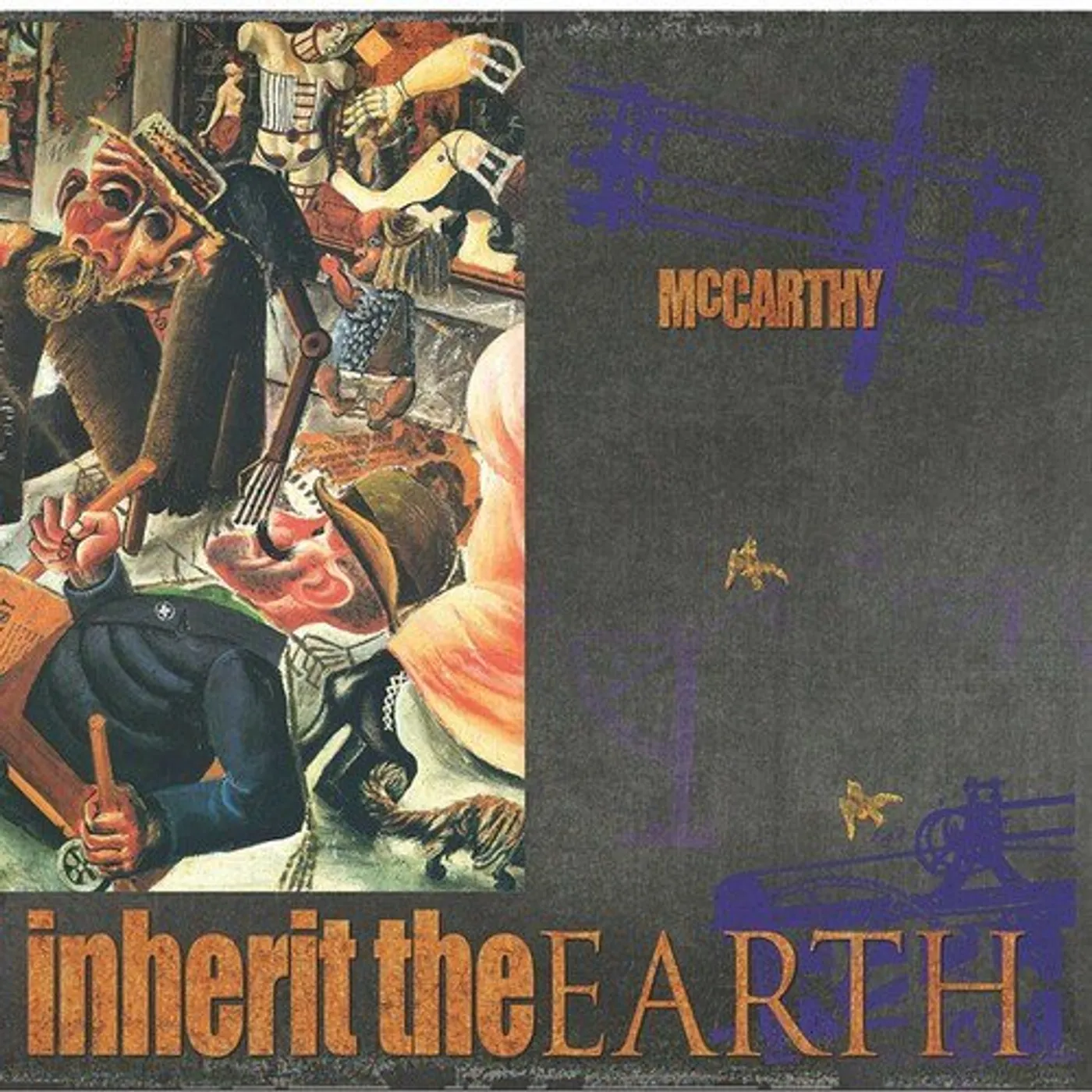 McCarthy ENRAGED WILL INHERIT THE EARTH Vinyl Record
