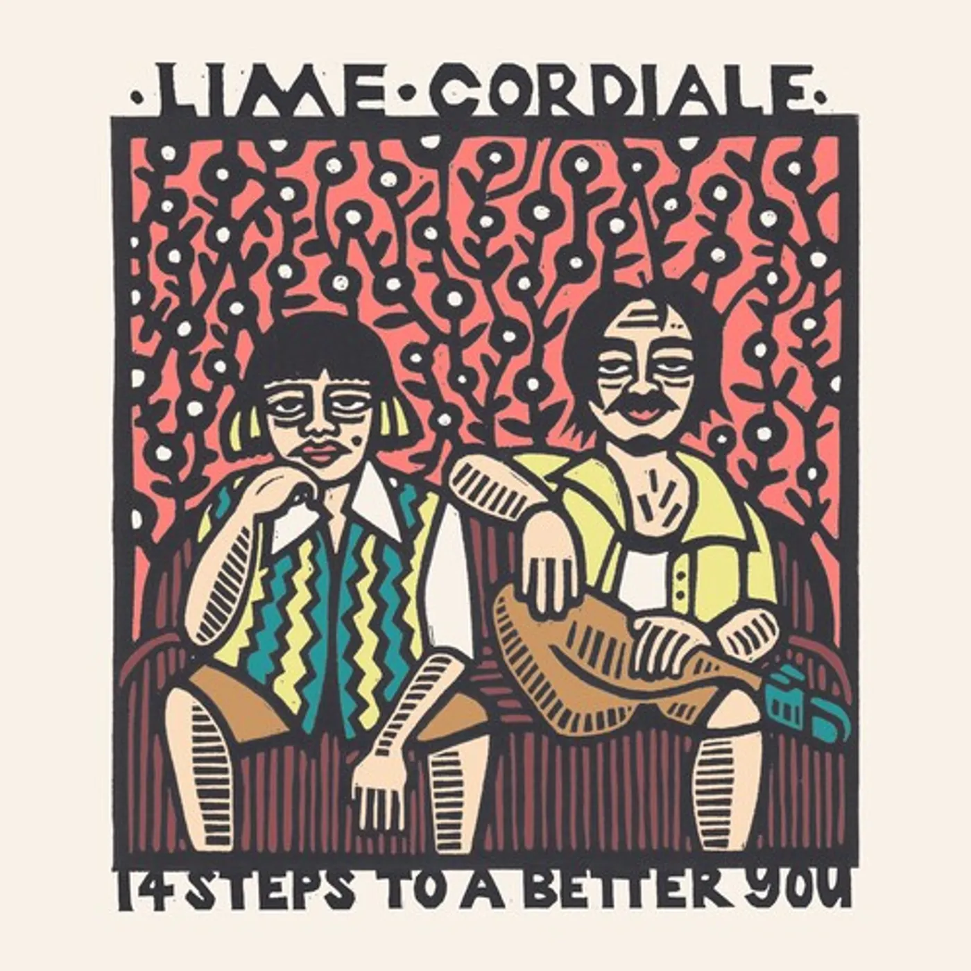 Lime Cordiale 14 STEPS TO A BETTER YOU CD