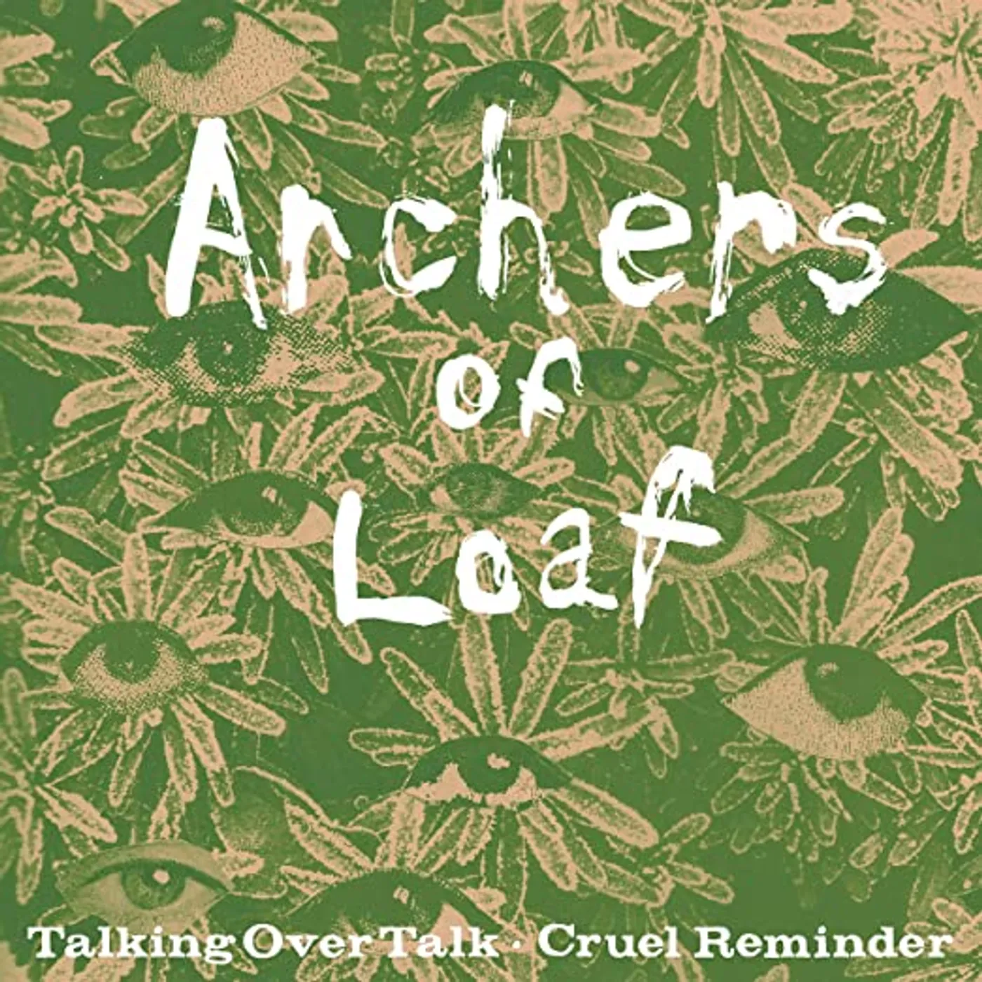 Archers Of Loaf TALKING OVER TALK / CRUEL REMINDER Vinyl Record