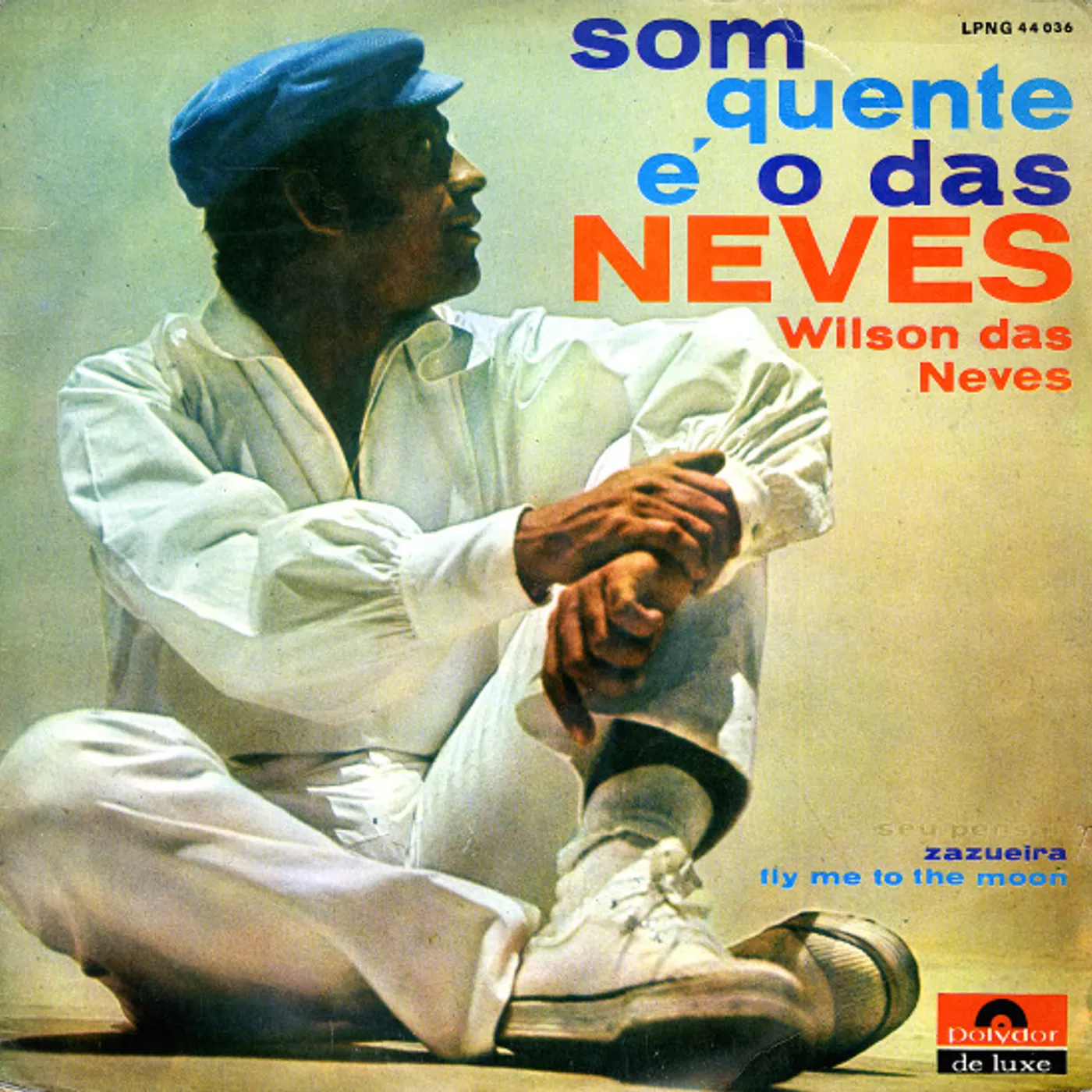 Wilson Das Neves SOM QUENTE E O DAS NEVES Vinyl Record