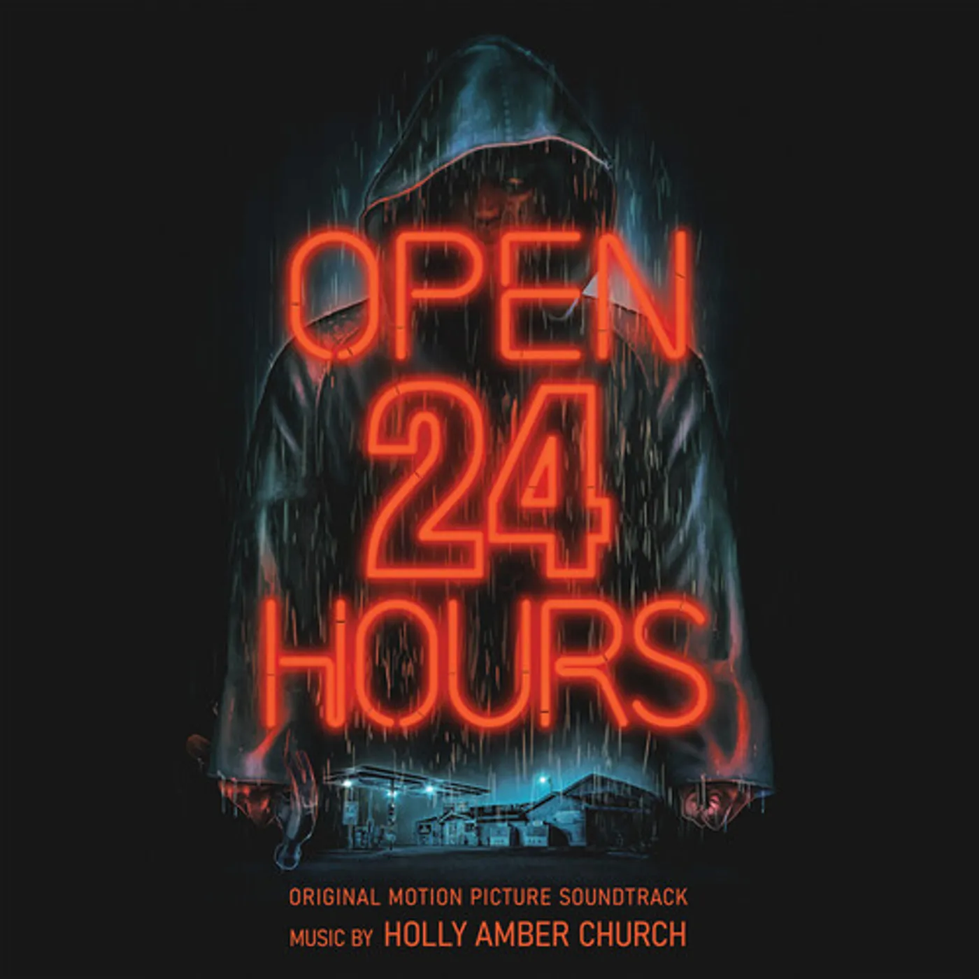 Holly Amber Church OPEN 24 HOURS: ORIGINAL MOTION PICTURE SOUNDTRACK CD