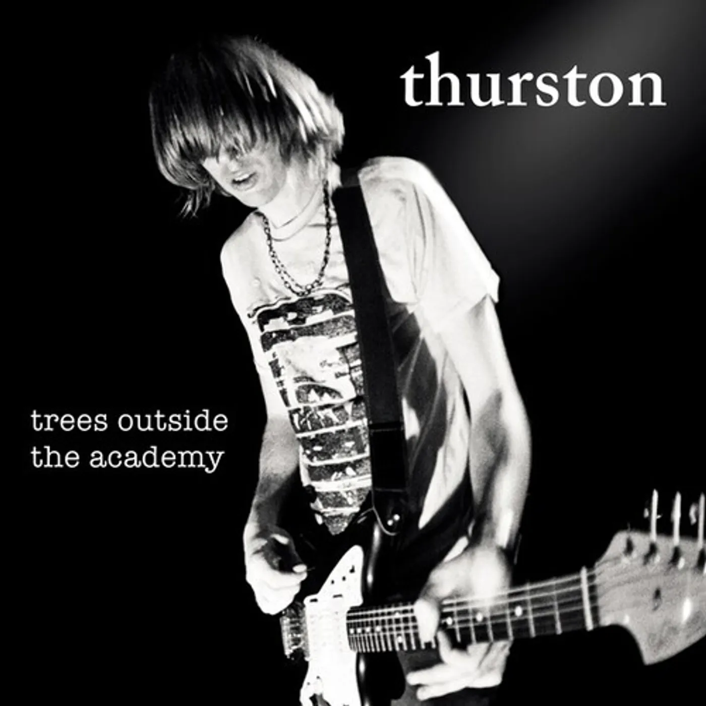 Thurston Moore TREES OUTSIDE THE ACADEMY CD