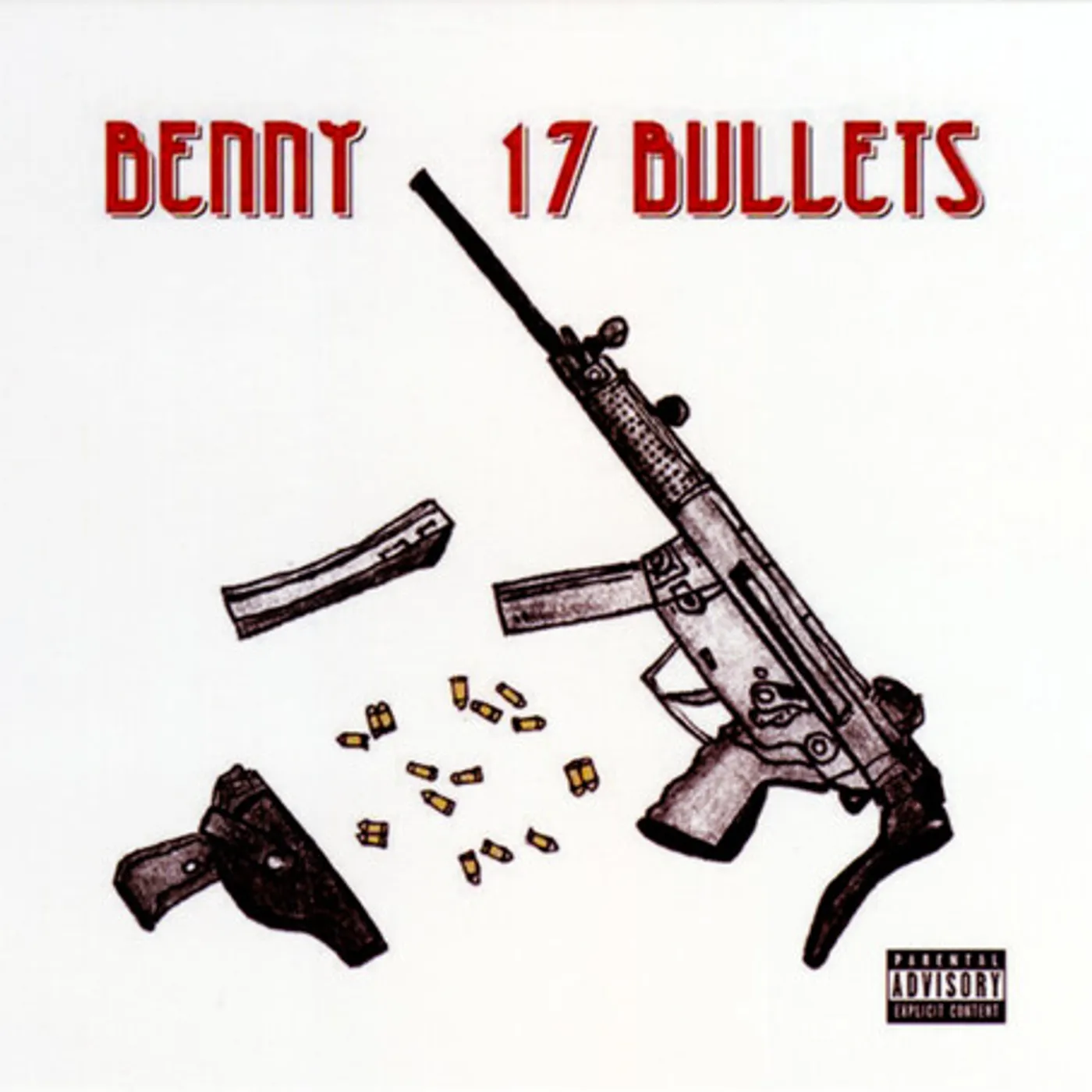 Benny The Butcher 17 BULLETS CD