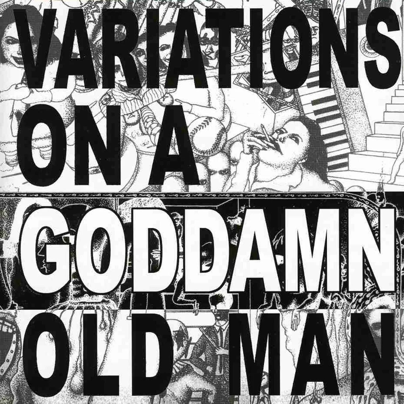 Cheer-Accident VARIATIONS ON A GODDAMN OLD MAN VOL. 2 CD