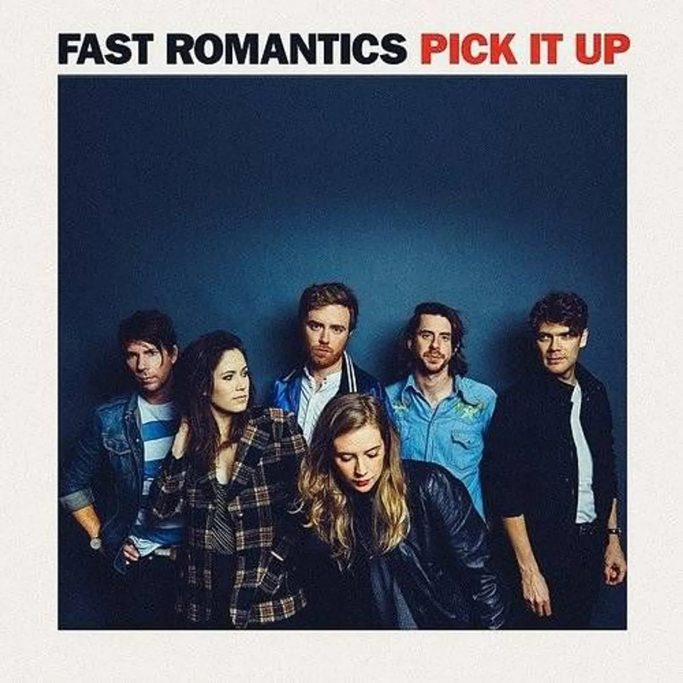 Fast Romantics Pick It Up Vinyl Record