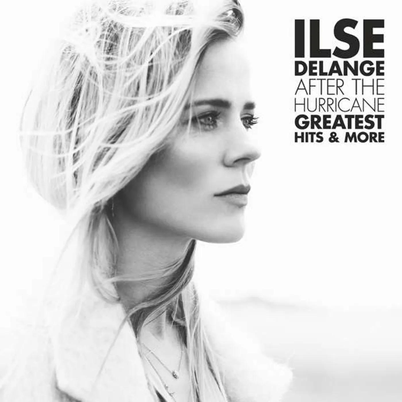 Ilse DeLange AFTER THE HURRICANE (GREATEST HITS & MORE) (2LP/LIMITED CRYSTAL CLEAR VINYL/180G/INSERT/IMPORT) Vinyl Record