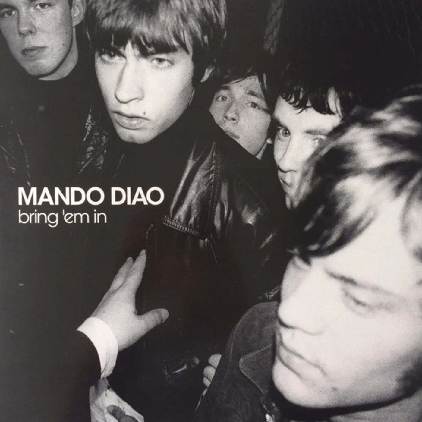 Mando Diao BRING 'EM IN (180G) Vinyl Record