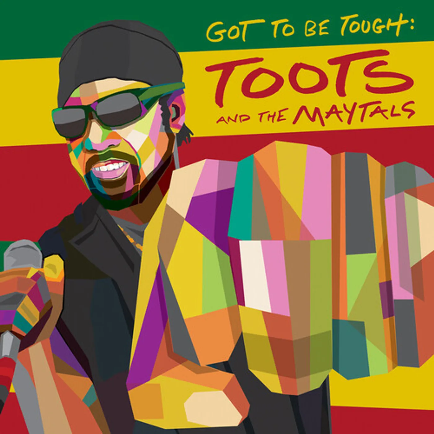 Toots & The Maytals GOT TO BE TOUGH CD