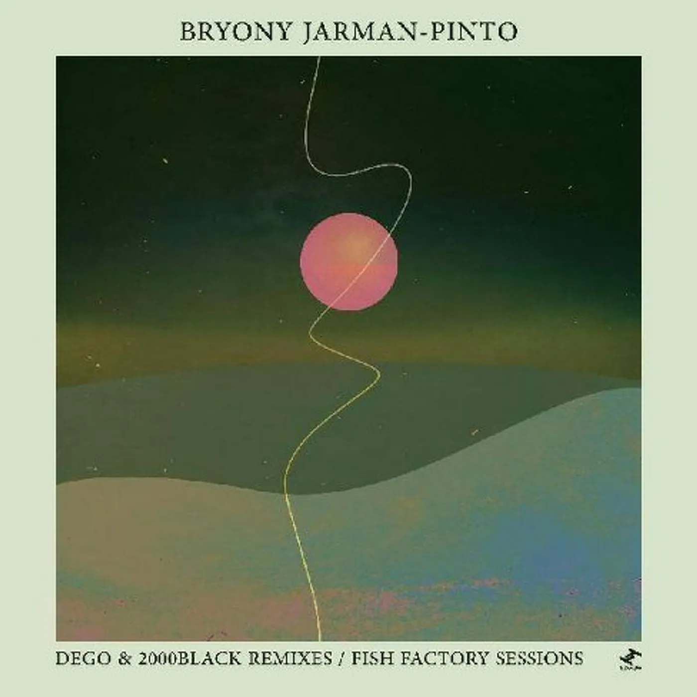 Bryony Jarman-Pinto DEGO & 2000BLACK REMIXES / FISH FACTORY SESSIONS Vinyl Record