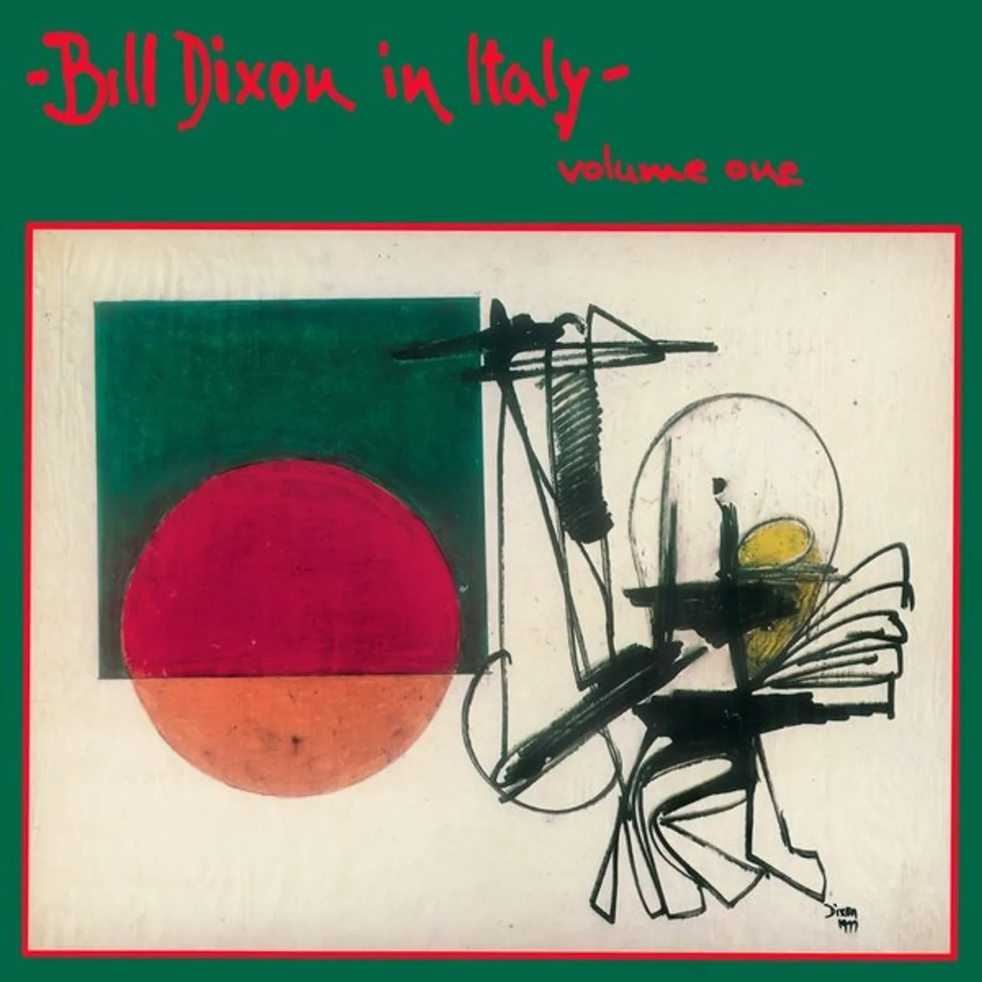 Bill Dixon IN ITALY - VOLUME ONE Vinyl Record